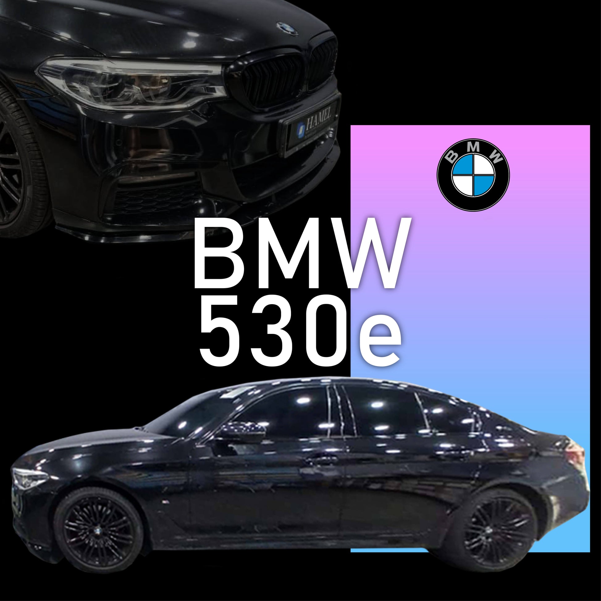 BMW 530e - Nano Ceramic Sputter Tint