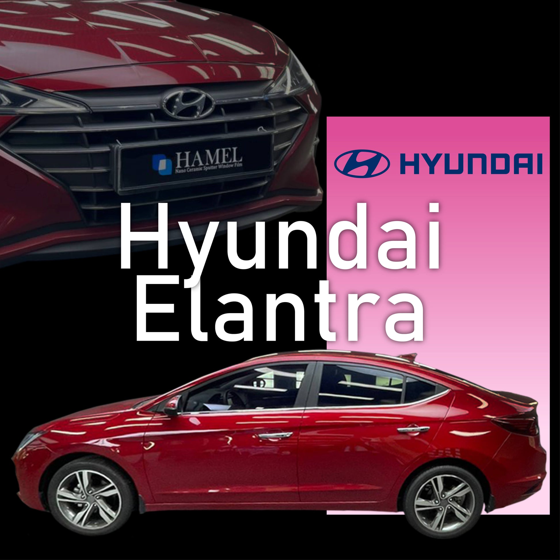 Hyundai Elantra - Nano Ceramic Sputter Tint